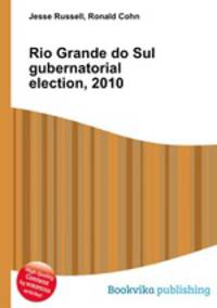 Rio Grande do Sul gubernatorial election, 2010