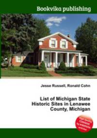 List of Michigan State Historic Sites in Lenawee County, Michigan