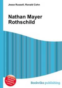 Nathan Mayer Rothschild