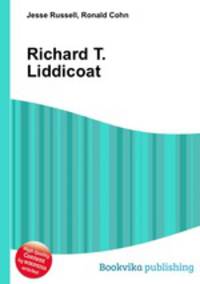 Richard T. Liddicoat