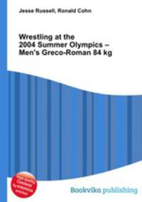Wrestling at the 2004 Summer Olympics – Men