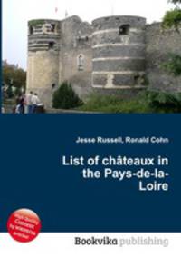 List of chateaux in the Pays-de-la-Loire