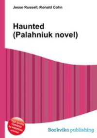 Haunted (Palahniuk novel)