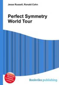 Perfect Symmetry World Tour