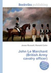 John Le Marchant (British Army cavalry officer)