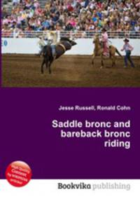 Saddle bronc and bareback bronc riding