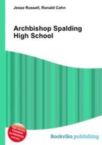 Archbishop Spalding High School