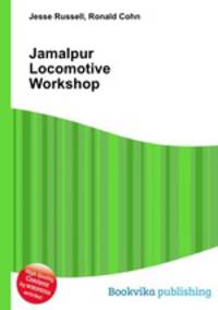 Jamalpur Locomotive Workshop