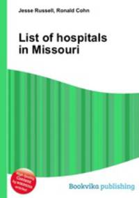 List of hospitals in Missouri