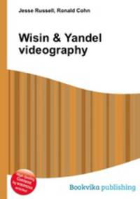 Wisin & Yandel videography