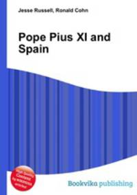 Pope Pius XI and Spain