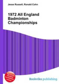 1972 All England Badminton Championships