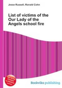 List of victims of the Our Lady of the Angels school fire