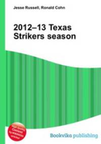 2012–13 Texas Strikers season
