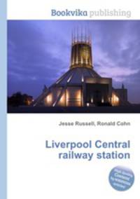 Liverpool Central railway station