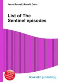 List of The Sentinel episodes