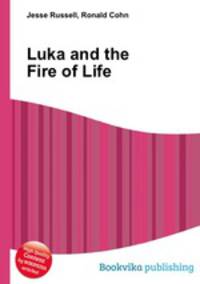 Luka and the Fire of Life
