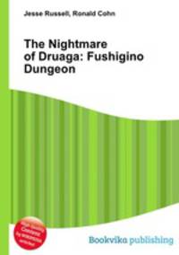 The Nightmare of Druaga: Fushigino Dungeon