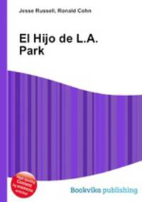 El Hijo de L.A. Park