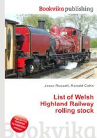 List of Welsh Highland Railway rolling stock