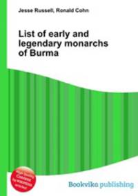 List of early and legendary monarchs of Burma