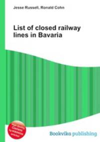 List of closed railway lines in Bavaria
