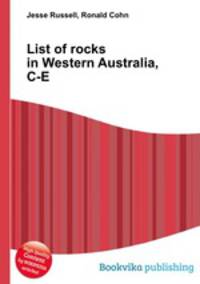 List of rocks in Western Australia, C-E
