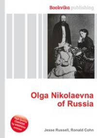 Olga Nikolaevna of Russia