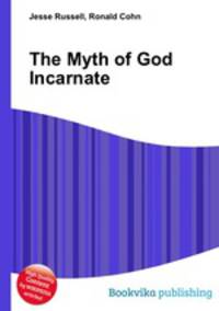 The Myth of God Incarnate