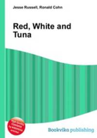 Red, White and Tuna