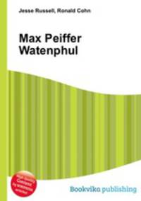 Max Peiffer Watenphul