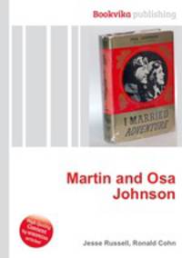 Martin and Osa Johnson
