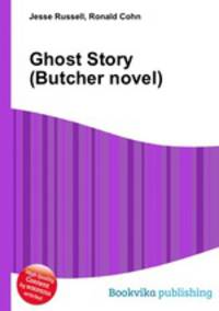 Ghost Story (Butcher novel)