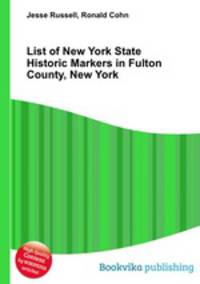 List of New York State Historic Markers in Fulton County, New York