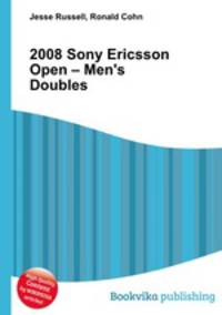 2008 Sony Ericsson Open – Men