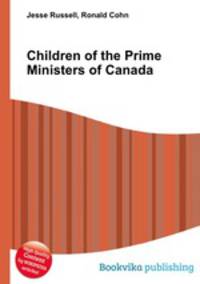 Children of the Prime Ministers of Canada