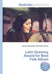 Latin Grammy Award for Best Folk Album