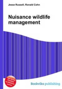 Nuisance wildlife management