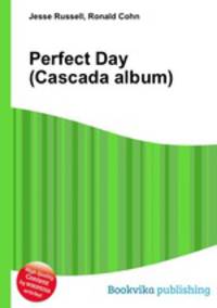 Perfect Day (Cascada album)