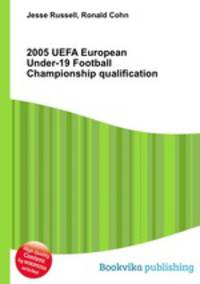 2005 UEFA European Under-19 Football Championship qualification
