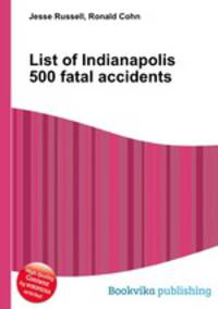 List of Indianapolis 500 fatal accidents