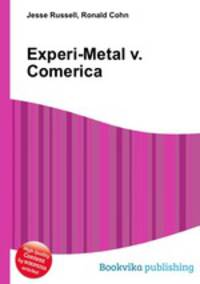 Experi-Metal v. Comerica