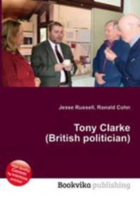 Tony Clarke (British politician)