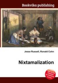 Nixtamalization