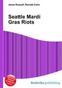 Seattle Mardi Gras Riots
