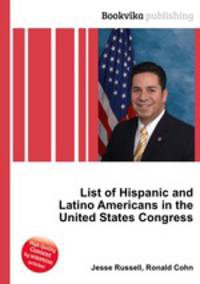 List of Hispanic and Latino Americans in the United States Congress