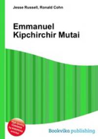 Emmanuel Kipchirchir Mutai