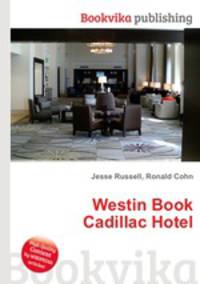 Westin Book Cadillac Hotel