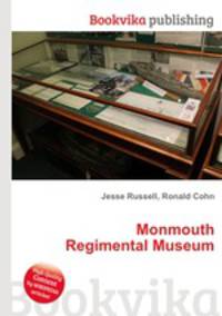 Monmouth Regimental Museum