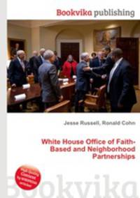 White House Office of Faith-Based and Neighborhood Partnerships